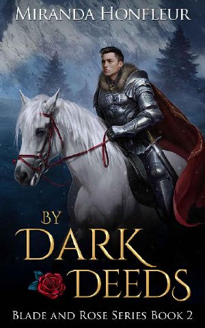 [Blade and Rose 02] • By Dark Deeds (Blade and Rose Book 2)